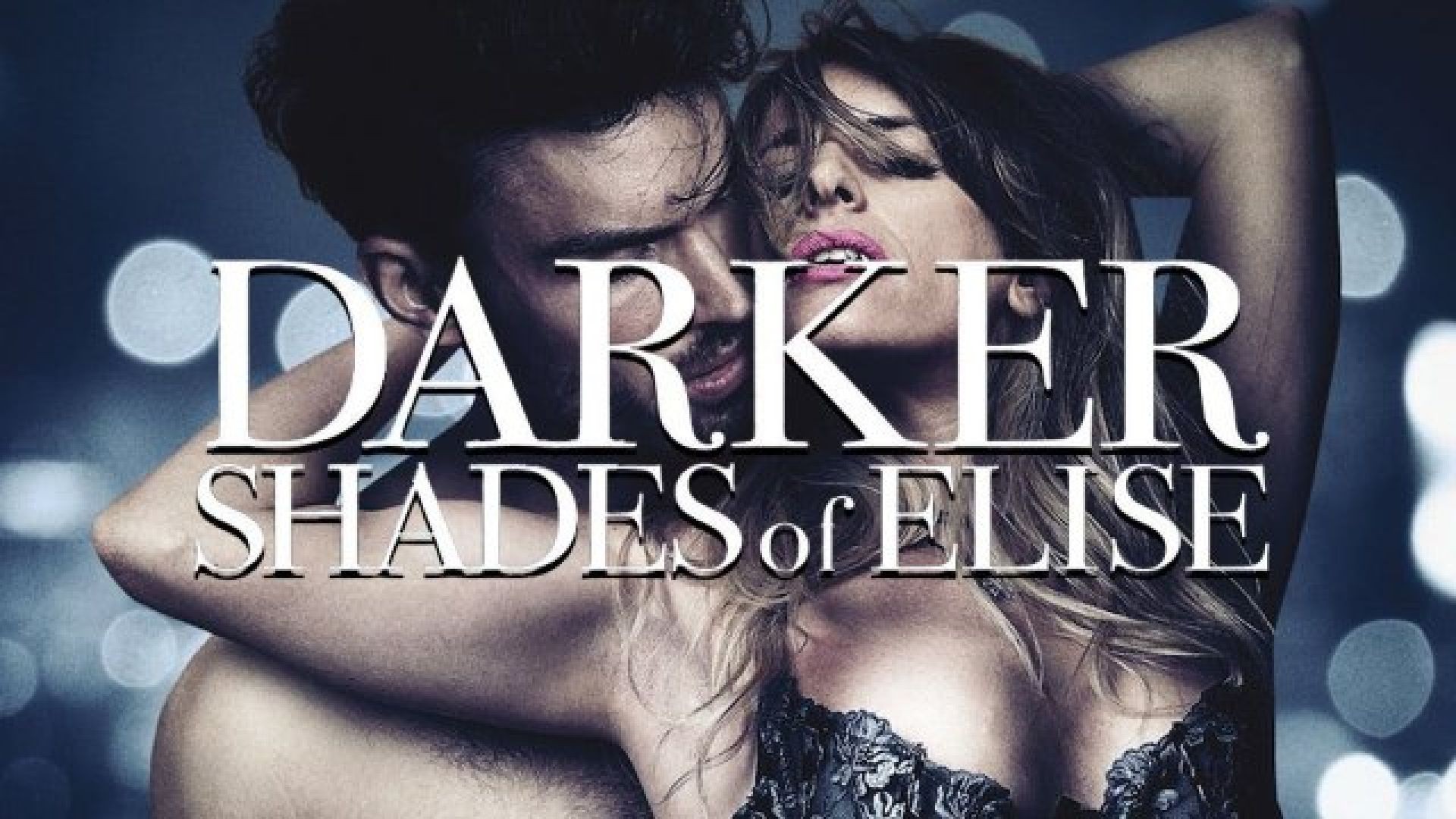 Darker Shades of Elise (2017) Dual Audio [Hindi-English] Blu-Ray 1080P